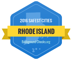 The 20 Safest Cities in Rhode Island by BackgroundChecks.org