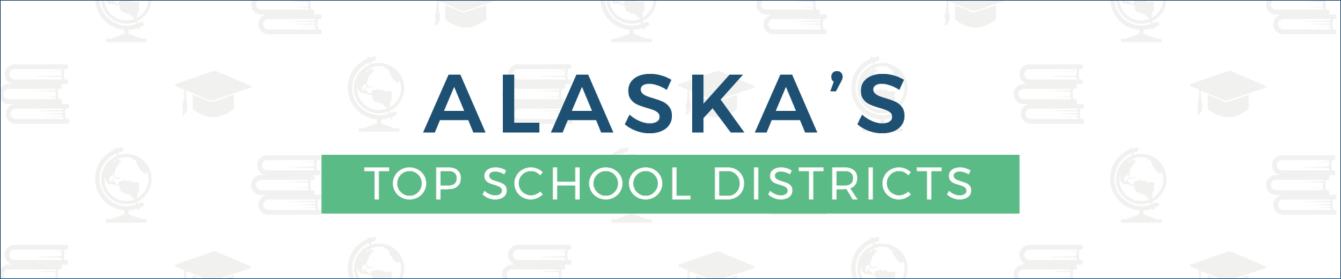 alaska_top_school_district_banner_2020