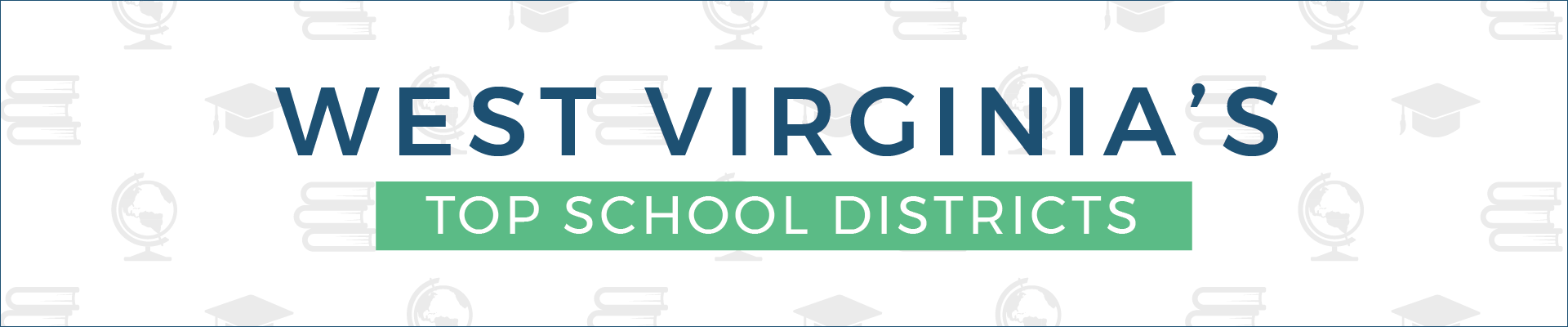 west_virginia_top_school_district_banner_2020